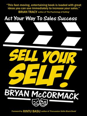 cover image of Sell Your Self! Act Your Way To Sales Success